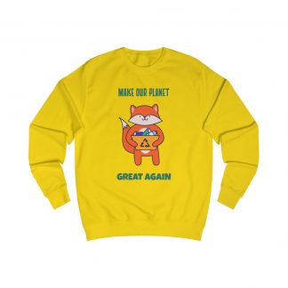 Make Our Planet Great Again Sweatshirt