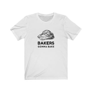 Bread Baking T Shirt Gifts