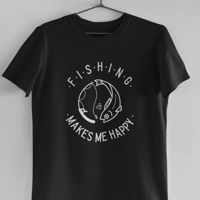 Fishing Makes Me Happy T Shirt for Anglers and Fishermen - Tee Shirt Market